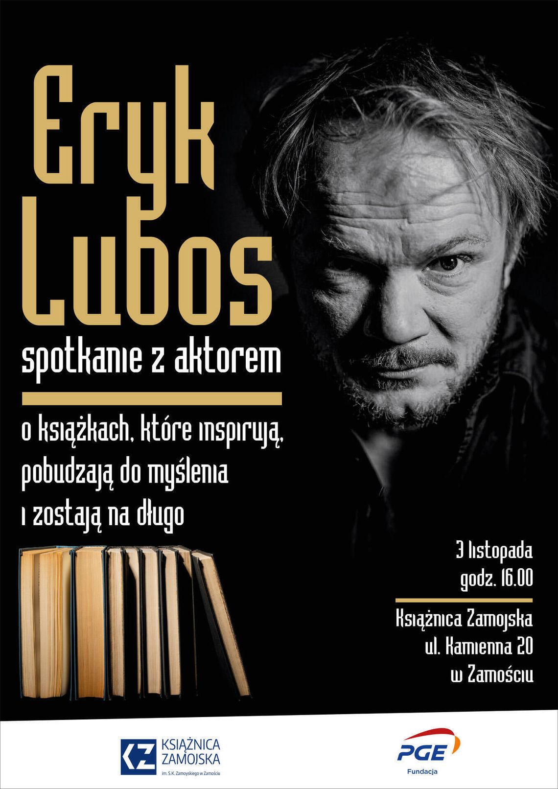 Eryk Lubos przyjedzie do Zamościa. Aktor grał w filmach "Dom zły", "Drogówka" i "Oficer" 3 listopada o godz. 16 w Książnicy Zamojskiej odbędzie się spotkanie z Erykiem Lubosem