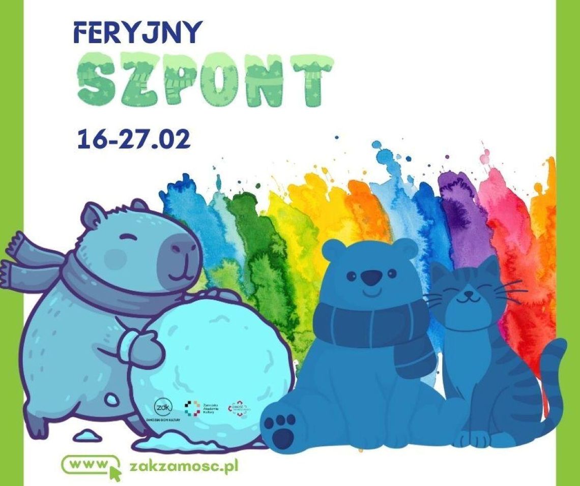 Zamojski Dom Kultury zaprasza dzieci i rodziny na „Feryjny Szpont”.