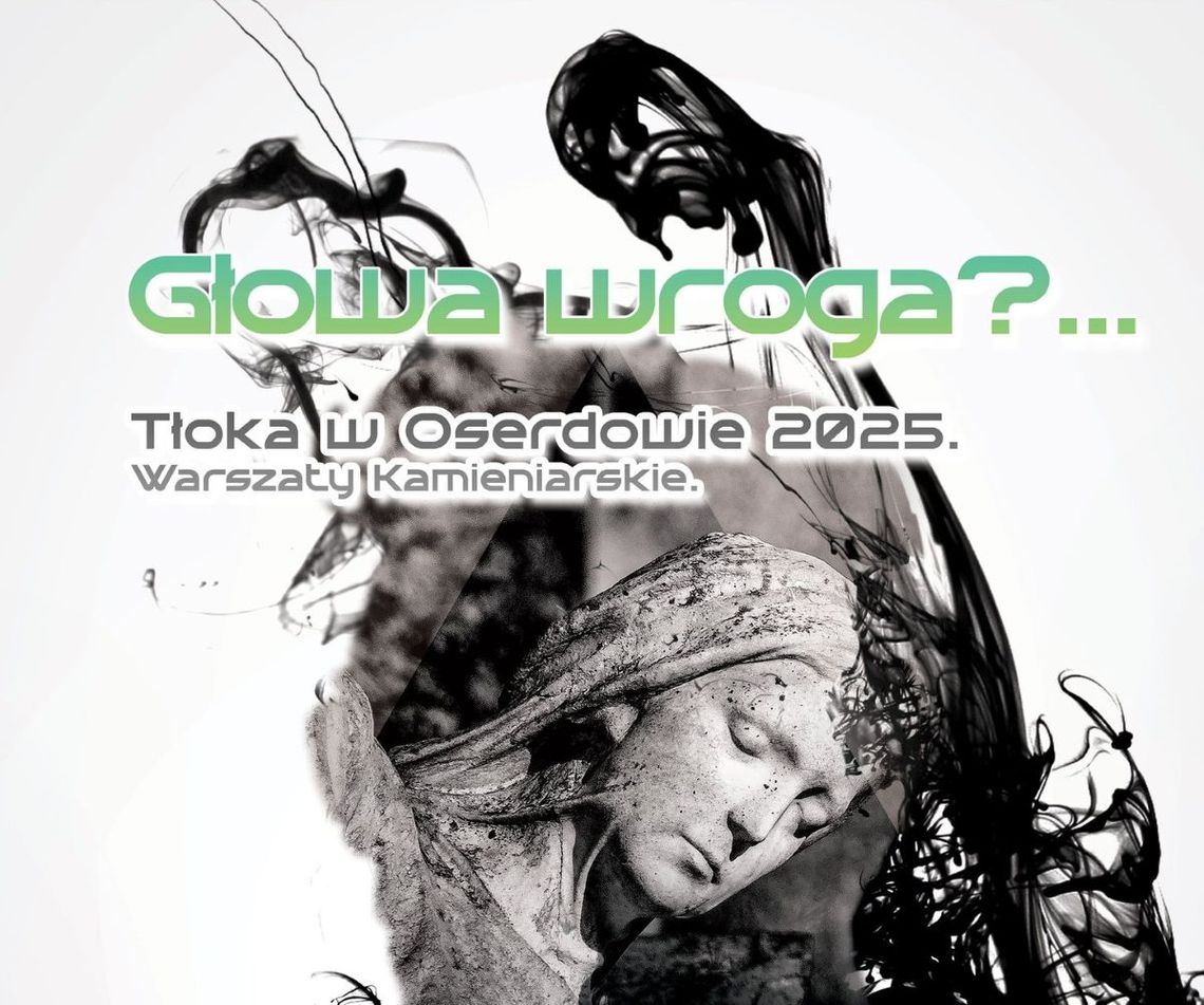 W dniach 26 kwietnia - 4 maja na cmentarzu w Oserdowie (gmina Ulhówek, powiat tomaszowski, województwo lubelskie) odbędą się warsztaty kamieniarskie „Tłoka w Oserdowie 2025”.