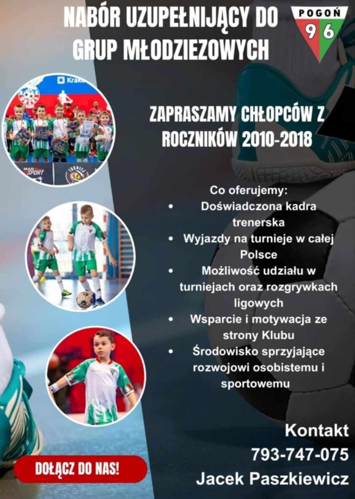 Nabór uzupełniający grup młodzieżowych do Pogoni Łaszczówka.