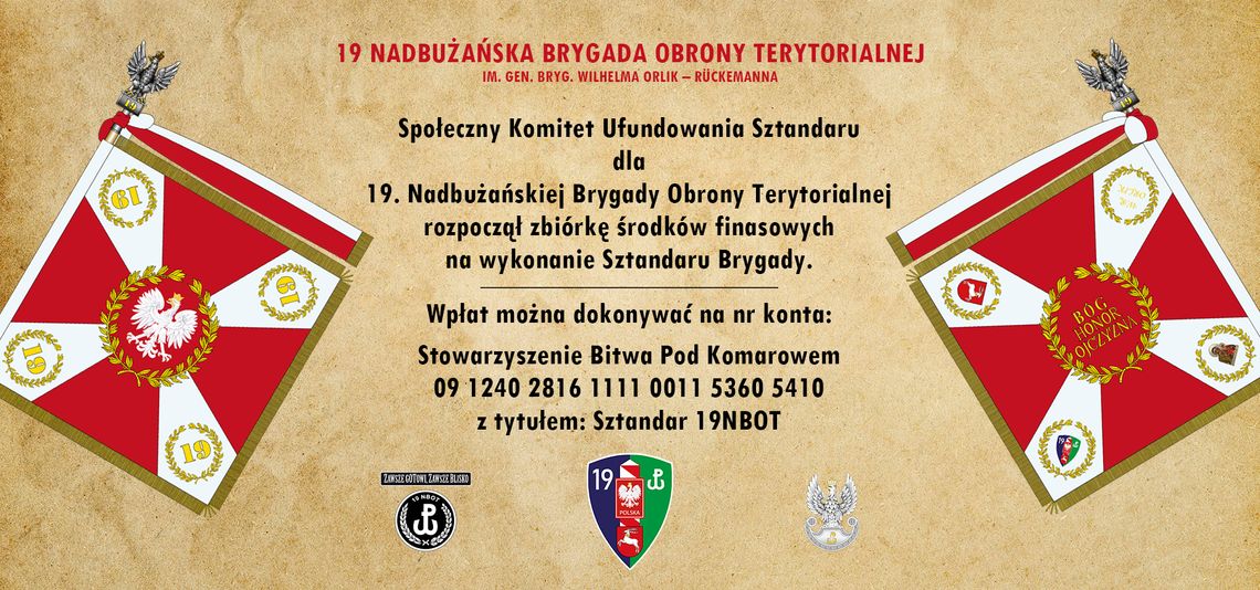 Historyczny moment dla 19. Nadbużańskiej Brygady Obrony Terytorialnej To wydarzenie zapisze się złotymi zgłoskami w historii 19. Nadbużańskiej Brygady Obrony Terytorialnej. Prezydent Rzeczypospolitej Polskiej podpisał akt nadania sztandaru dla tej młodej, ale dynamicznie rozwijającej się jednostki. T