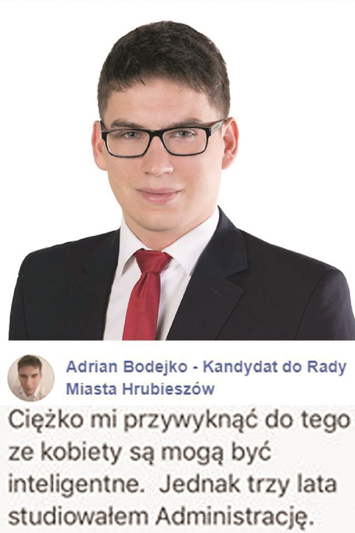 Hrubieszów: Adrian Bodejko i kobieca inteligencja. Ile kosztuje głupi żart?