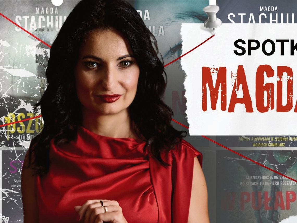 21 listopada w Hrubieszowie odbędzie się spotkanie z pisarką Magdą Stachulą.