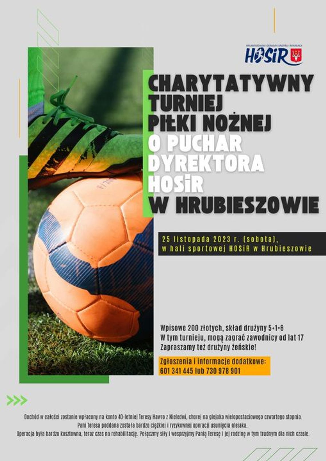 W hali Hrubieszowskiego Ośrodka Sportu i Rekreacji zostanie rozegrany Charytatywny Turniej Piłki Nożnej