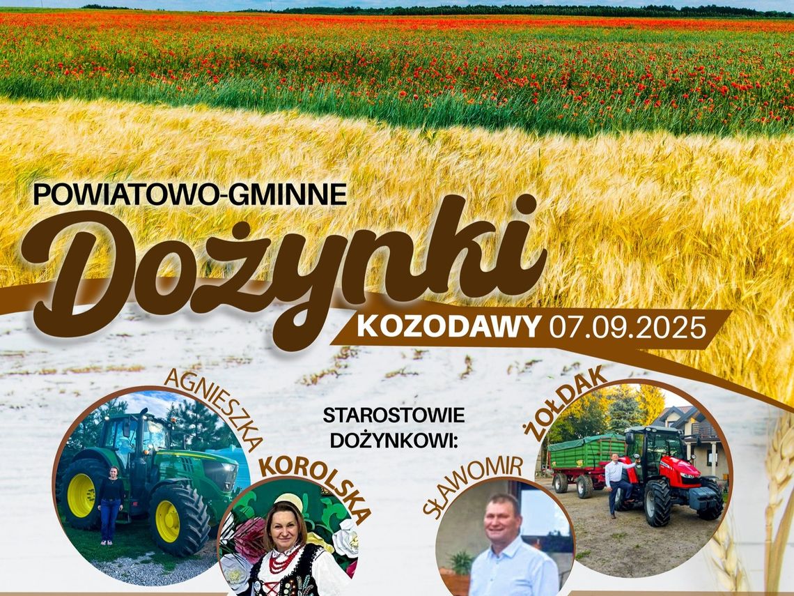 Dożynki Powiatowo-Gminne w Kozodawach już 7 września 2025.