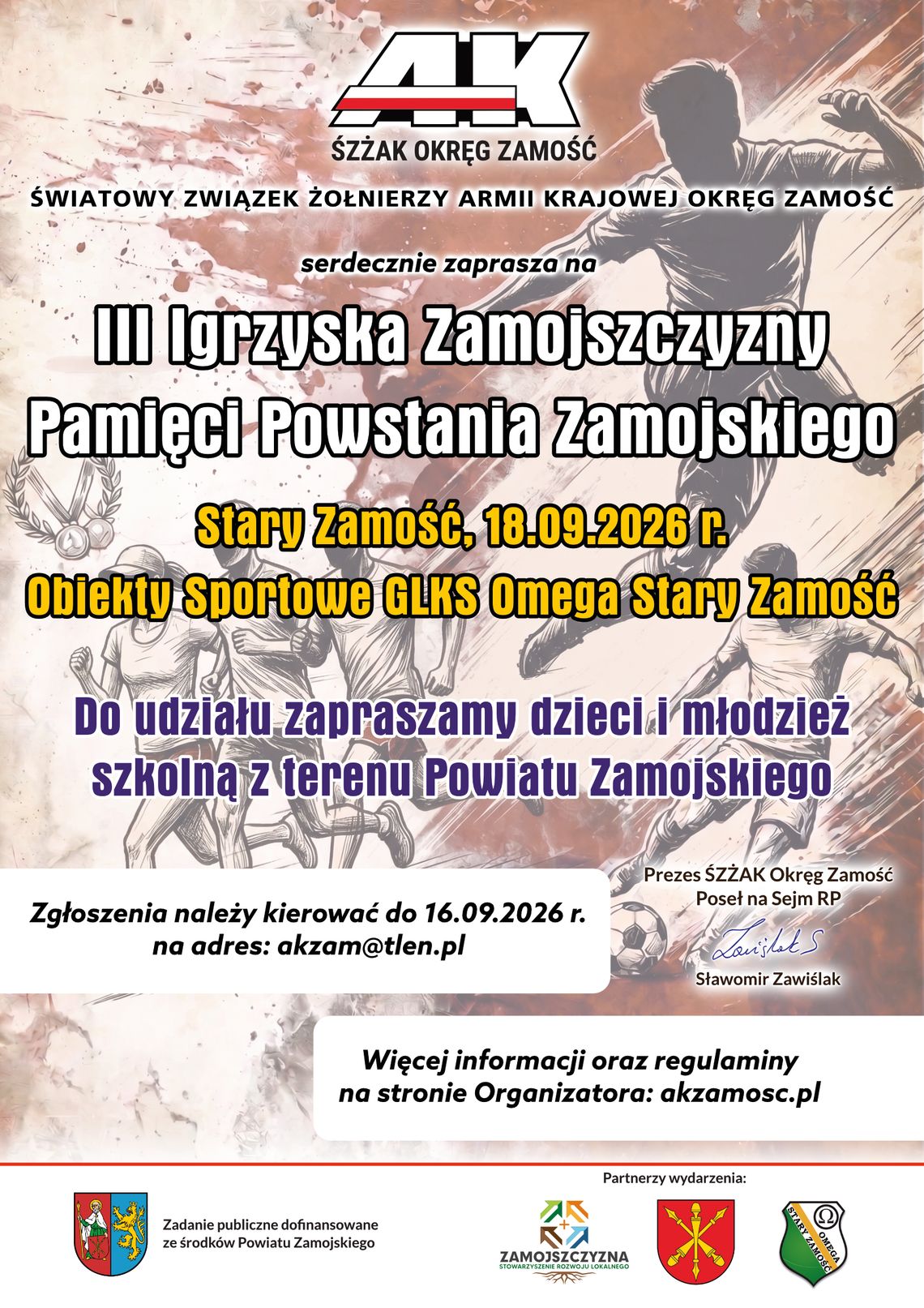 III Igrzyska Zamojszczyzny 18 września. Biegi i piłka nożna dla młodzieży W Starym Zamościu odbędą się III Igrzyska Zamojszczyzny Pamięci Powstania Zamojskiego.