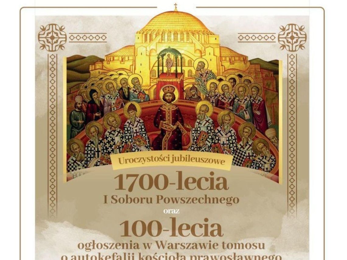 8 sierpnia Tomaszów Lubelski świętuje dwa jubileusze: 1700-lecie Soboru Nicejskiego i 100-lecie Autokefalii.