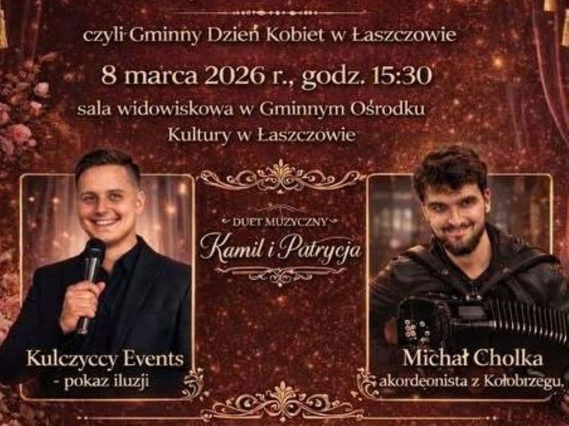 Łaszczów: Chwile wytchnienia na wysokim obcasie Burmistrz Łaszczowa oraz Gminny Ośrodek Kultury zapraszają na wyjątkowe wydarzenie z okazji Dnia Kobiet