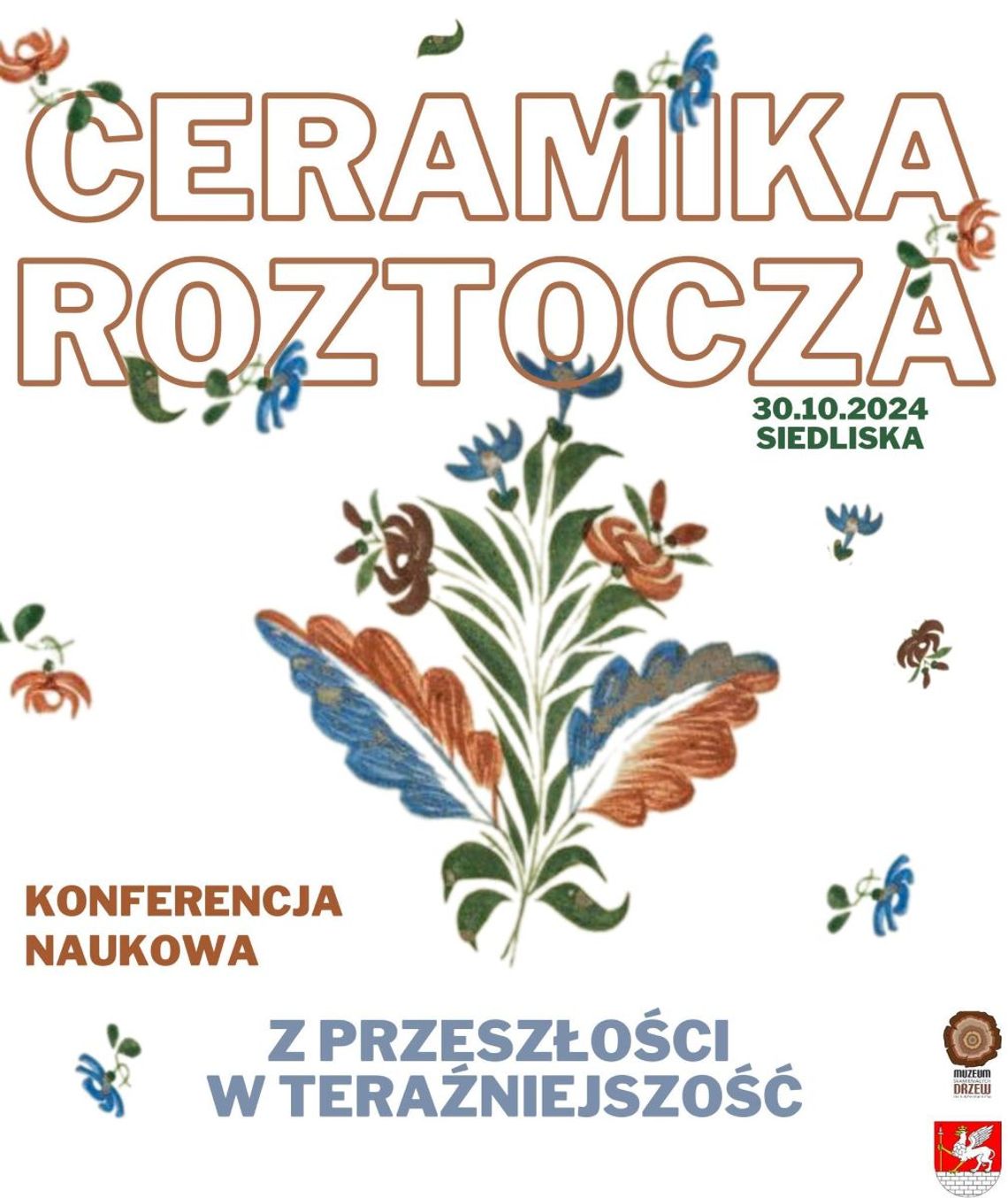 Konferencja „Ceramika Roztocza. Z Przeszłości w Teraźniejszość” odbędzie się 30 października w Muzeum Skamieniałych Drzew w Siedliskach.