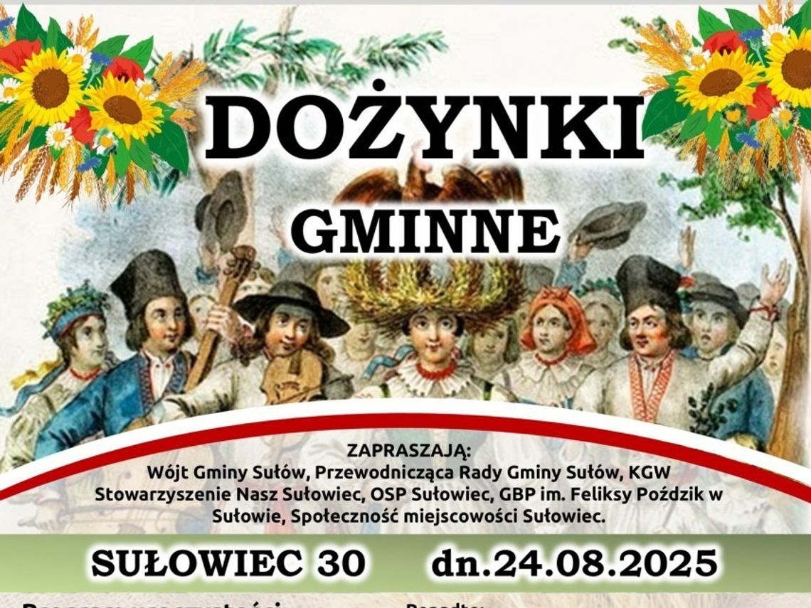 Mieszkańcy gminy Sułów! Czas na dożynki 24 sierpnia, w Sułowcu odbędą się Dożynki Gminy Sułów.