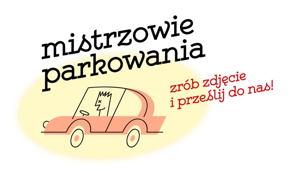 Mistrzowie parkowania - Zamość, Tomaszów Lub., Hrubieszów, Biłgoraj