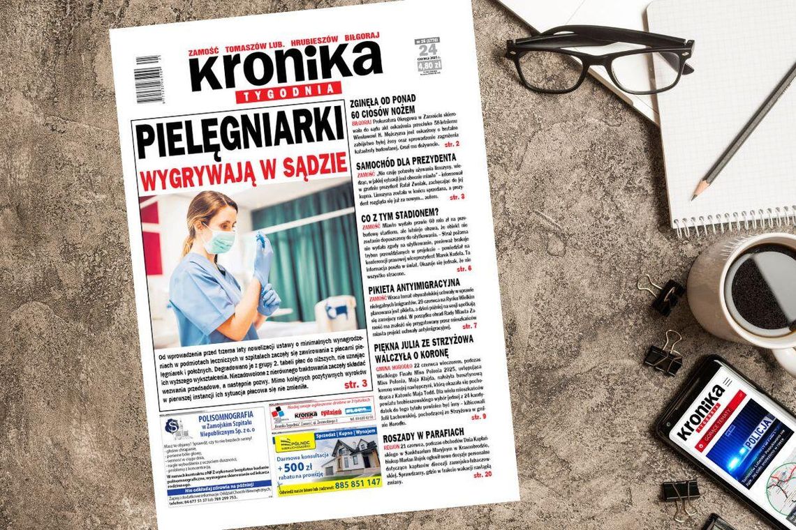 Najnowszy numer "Kroniki Tygodnia" kupicie już we wtorek 24 czerwca.