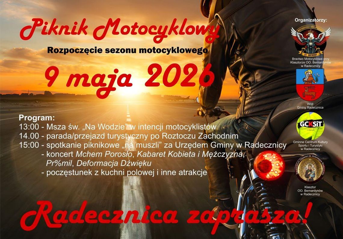 W sobotę, 9 maja 2026 roku, odbędzie się rozpoczęcie sezonu motocyklowego w Radecznicy.
