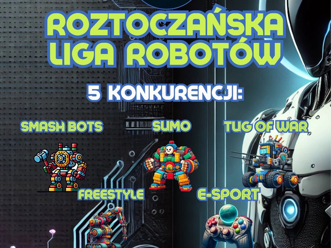 Roztoczańska Liga Robotów odbędzie się 13 czerwca 2026. Zapisy są już otwarte.