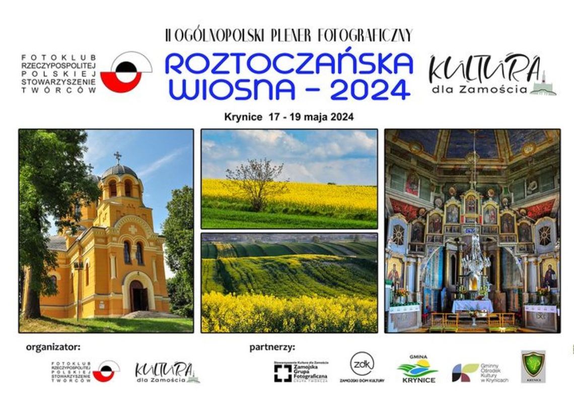 II Ogólnopolski Plener Fotograficzny “ROZTOCZAŃSKA WIOSNA-2024”