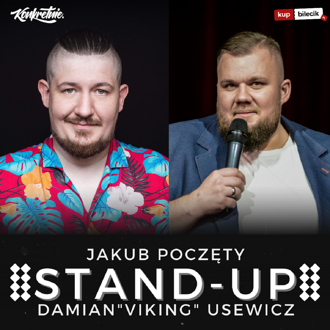 Stand-up Zamość! Jakub Poczęty i Damian Viking Usewicz na dobry początek majówki