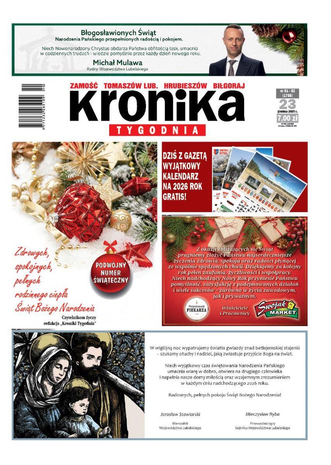 Najnowszy numer "Kroniki Tygodnia" kupicie już jutro, we wtorek 23 grudnia. To będzie świąteczne, podwójne wydanie naszego tygodnika, do którego dołączyliśmy kalendarz na 2026 rok.