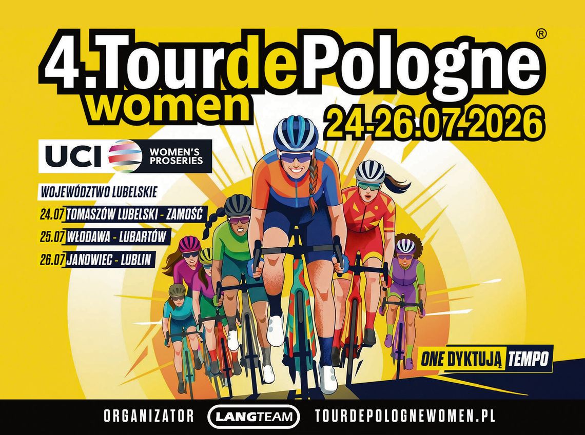 Święto kolarstwa. Tour de Pologne kobiet ze startem w Tomaszowie Lubelskim Wyścig kolarski Tour de Pologne kobiet ponownie rozegrany zostanie na trasach woj. lubelskiego.