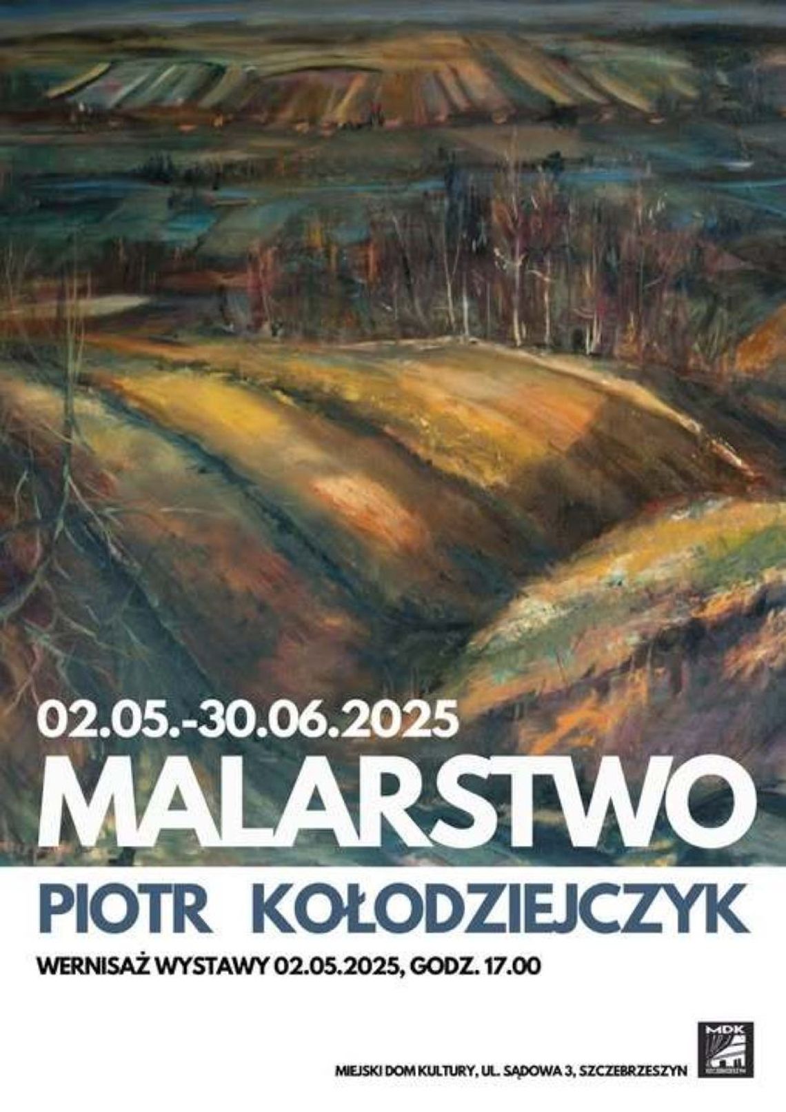 Szczebrzeszyn promuje swojego lokalnego artystę. Zaprasza na wystawę malarstwa Piotra Kołodziejczyka Miejski Dom Kultury w Szczebrzeszynie zaprasza 2 maja na wernisaż wystawy malarstwa Piotra Kołodziejczyka.