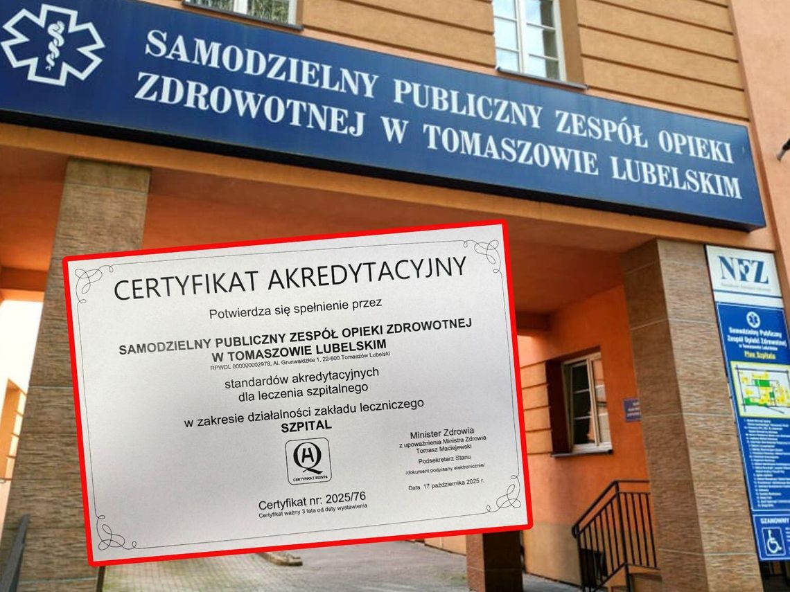 Certyfikat akredytacyjny potwierdza, że tomaszowski szpital spełnia najwyższe standardy leczenia.