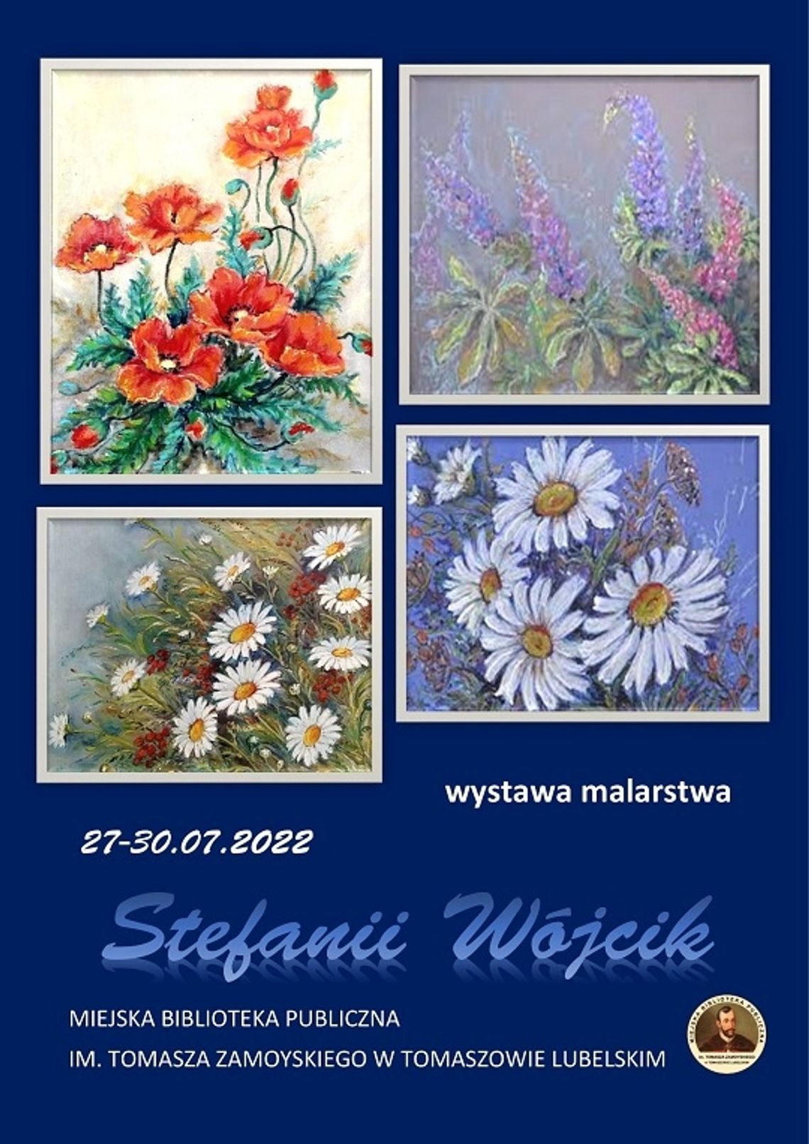 Tomaszów Lubelski: Wystawa malarstwa Stefanii Wójcik