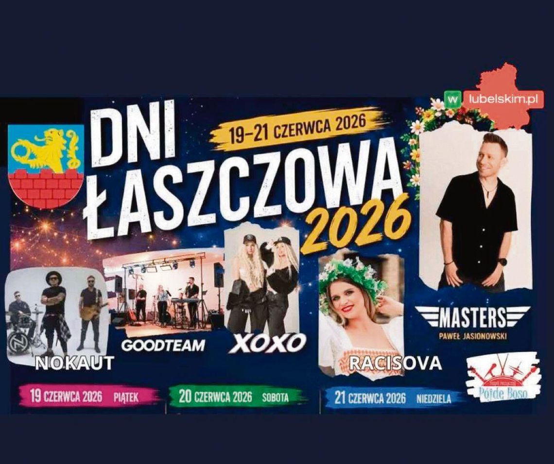 Trzy dni koncertów z okazji Dni Łaszczowa 2026. Sprawdź program i nie przegap! Na Dniach Łaszczowa wystąpi kilka zespołów.