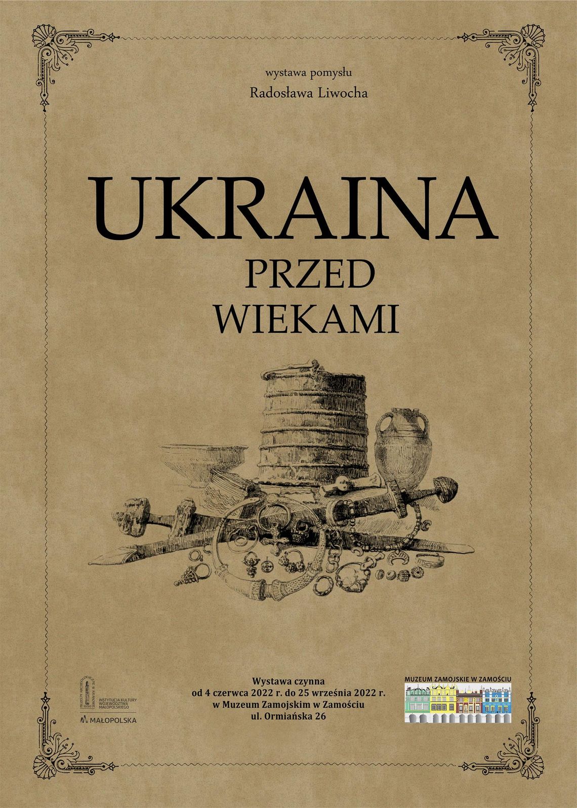 Ukraina sprzed wieków na wystawie w Muzeum Zamojskim