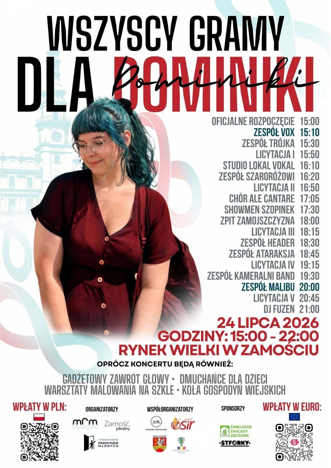 W Zamościu odbędzie się charytatywny koncert „Wszyscy gramy dla Dominiki” 24 lipca na Rynku Wielkim w Zamościu odbędzie się charytatywny koncert „Wszyscy gramy dla Dominiki”.