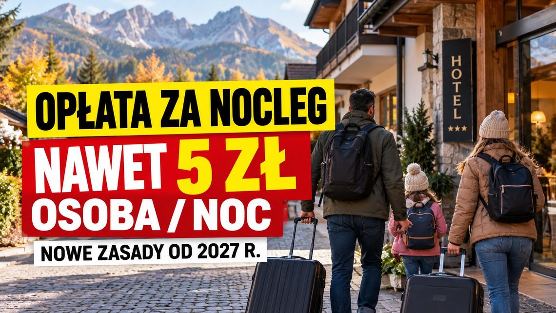 Od 1 stycznia 2027 r. zmienią się zasady pobierania opłaty miejscowej. Więcej gmin będzie mogło sięgnąć po pieniądze turystów, a stawka wzrośnie nawet do 5 zł za osobę za noc.