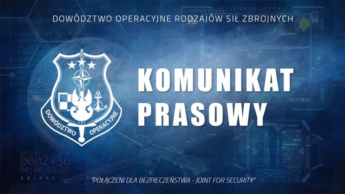 Wojsko zapewnia: "żaden obcy obiekt nie przekroczył granic Rzeczypospolitej. Nad Hrubieszowem odbywa się rygorystyczny test procedur w warunkach zbliżonych do realnych.