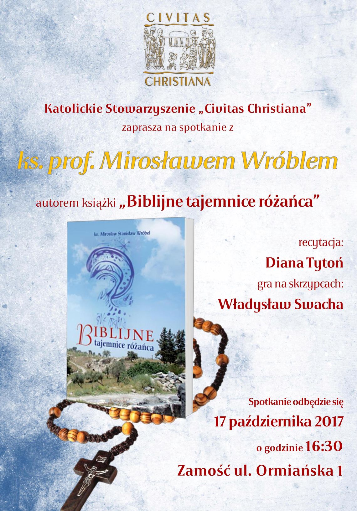 Zamość: Biblijne tajemnice różańca - spotkanie z ks. Mirosławem Wróblem