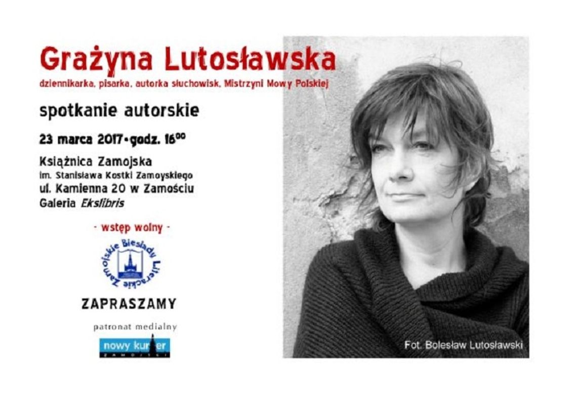 Zamość: Grażyna Lutosławska na Zamojskiej Biesiadzie Literackiej