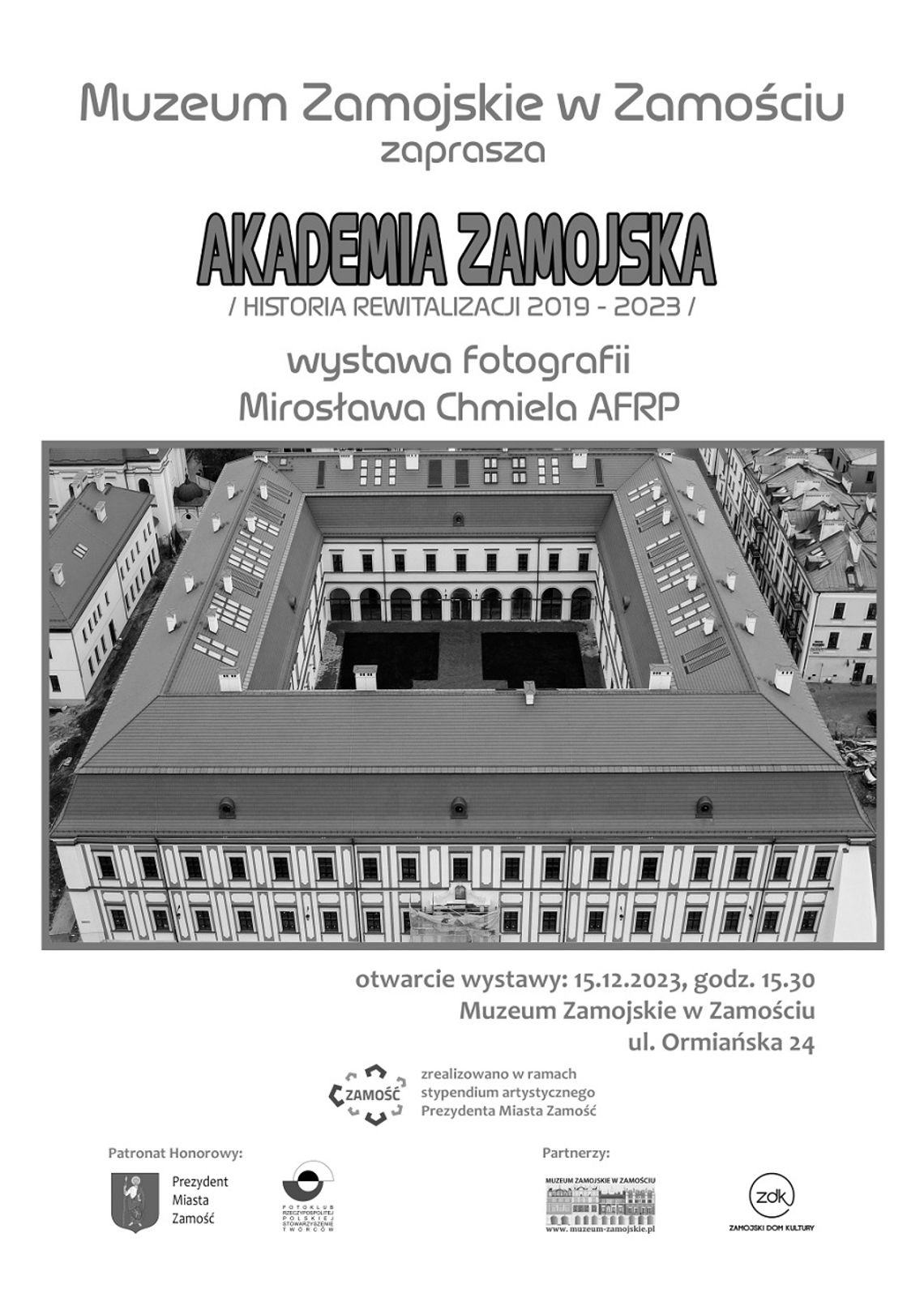 Zamość: Historia rewitalizacji Akademii Zamojskiej na fotografiach Mirosława Chmiela