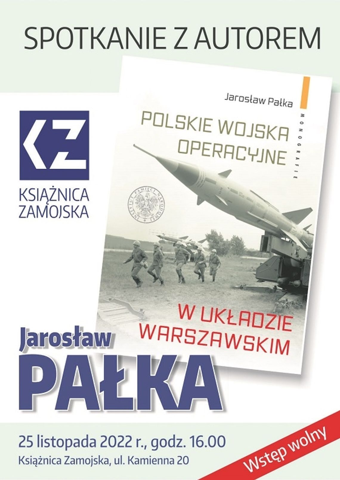 Zamość: Jarosław Pałka o „wątku atomowym” w PRL-u