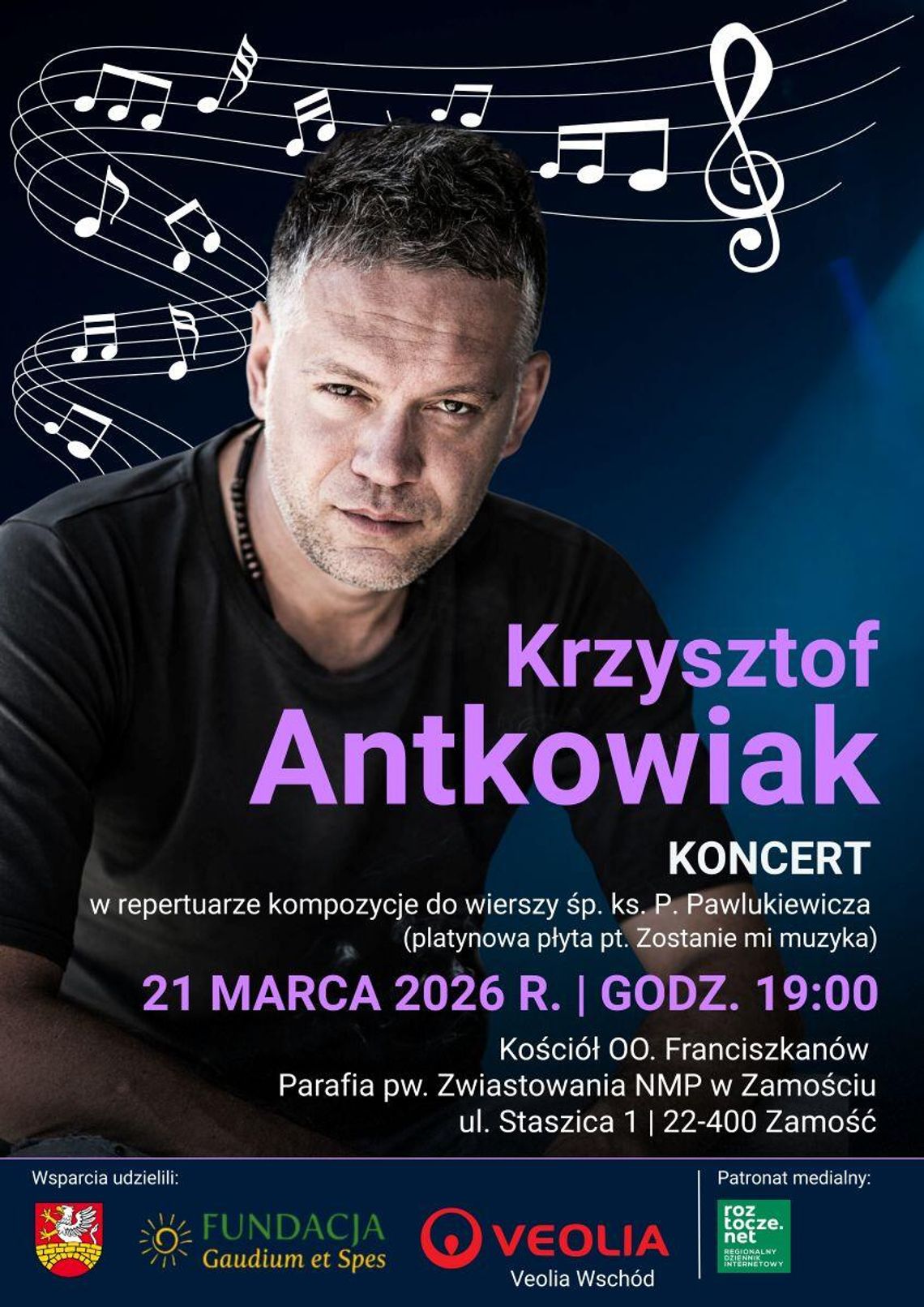 W Zamościu koncert znanego wokalisty i kompozytora Krzysztofa Antkowiaka odbędzie się 21 marca.