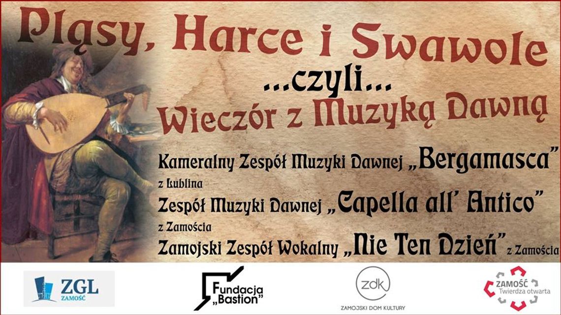 Zamość: Pląsy, harce i swawole w Nadszańcu