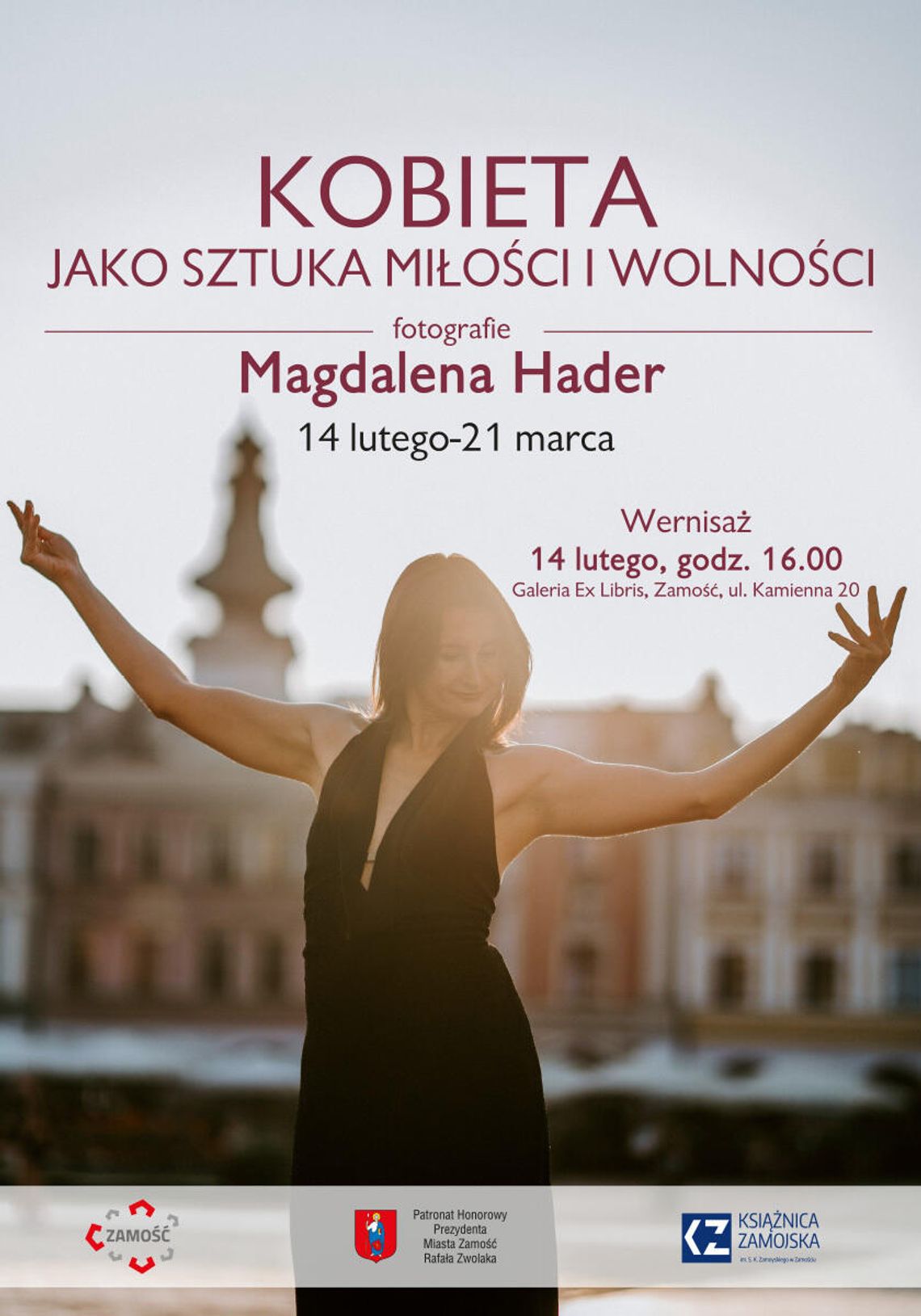 14 lutego w Zamościu odbędzie się wernisaż wystawy fotografii Magdaleny Hader „Kobieta jako sztuka miłości i wolności”.