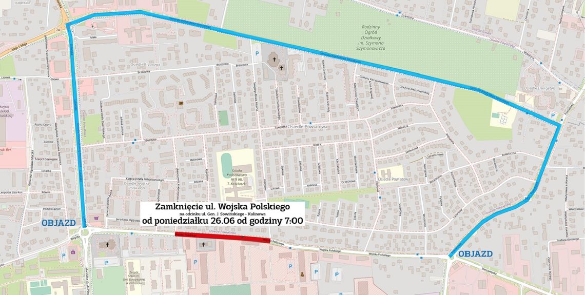 Ul. Wojska Polskiego w Zamościu będzie wyłączona z ruchu od poniedziałku 26 czerwca.