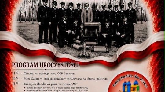 100-lecie Ochotniczej Straży Pożarnej w Latyczynie i Festyn Rodzinny