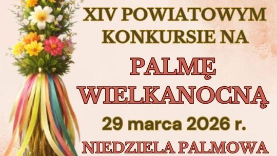 Bełżec: XIV Powiatowy Konkurs na Palmę Wielkanocną Bełżec: XIV Powiatowy Konkurs na Palmę Wielkanocną