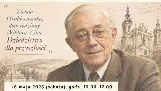 Hrubieszów: Spacer śladami prof. Wiktora Zina Hrubieszów: Spacer śladami prof. Wiktora Zina