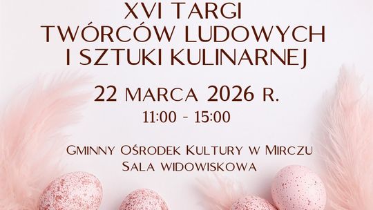 Mircze: XVI Targi Twórców Ludowych i Sztuki Kulinarnej