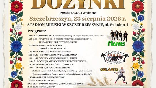 Szczebrzeszyn: Dożynki Powiatowo-Gminne