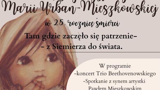 Tomaszów Lub.: Wernisaż wystawy Marii Urban-Mieszkowskiej w 25. rocznicę śmierci