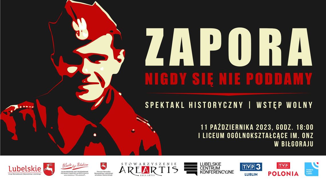 Biłgoraj: Spektakl historyczny pt. "Zapora - nigdy się nie poddamy"