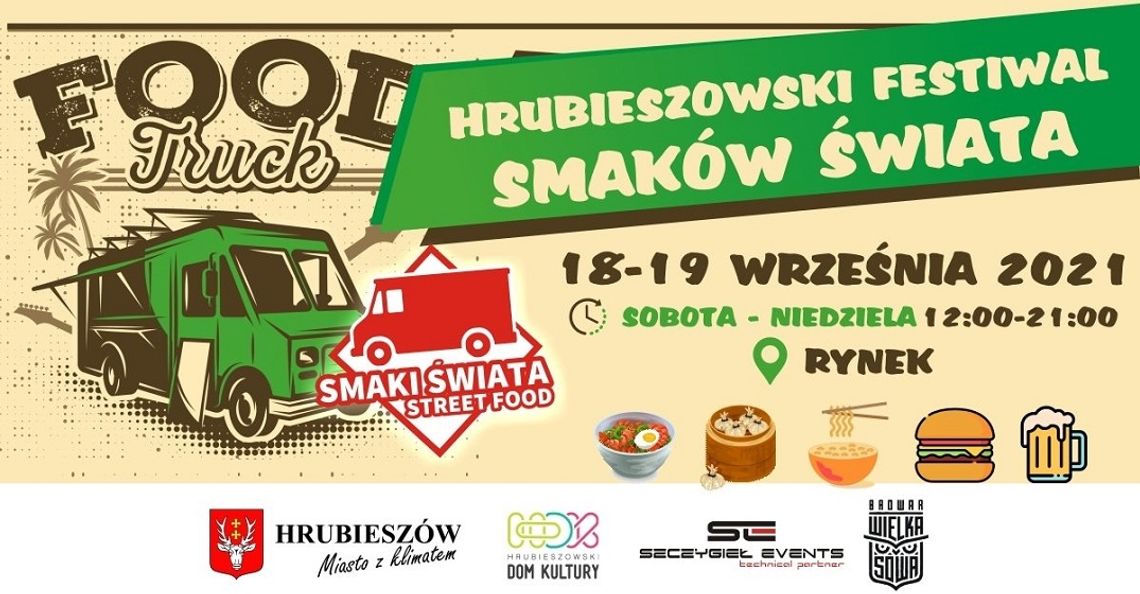 Hrubieszów: Festiwal Smaków Świata Hrubieszów: Festiwal Smaków Świata