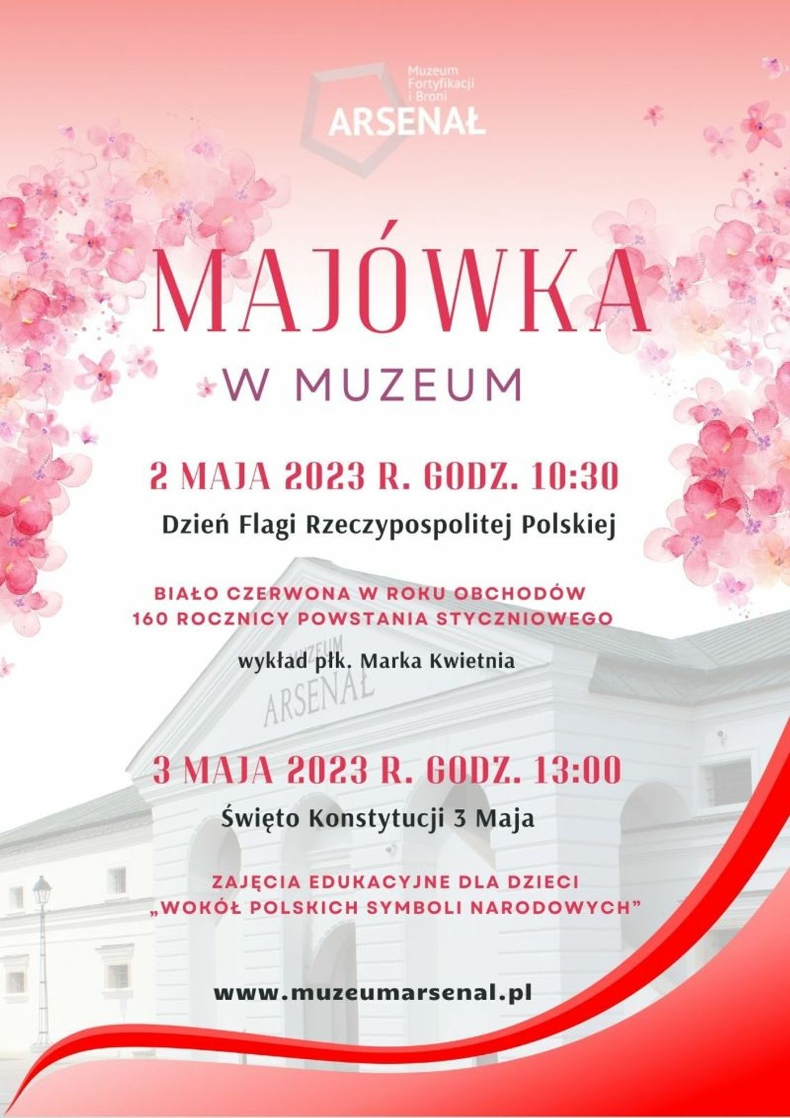 Majówka w Muzeum Zamojskim i Muzeum Fortyfikacji i Broni Arsenał