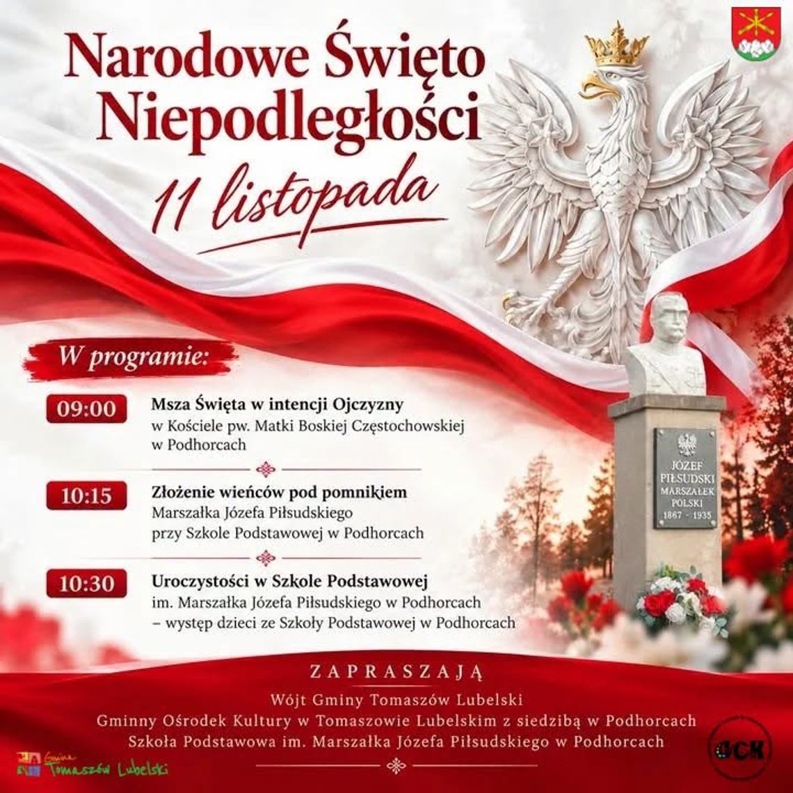 Narodowe Święto Niepodległości w Podhorcach Plakat obchodów Narodowego Święta Niepodległości 11 listopada w Podhorcach z programem uroczystości