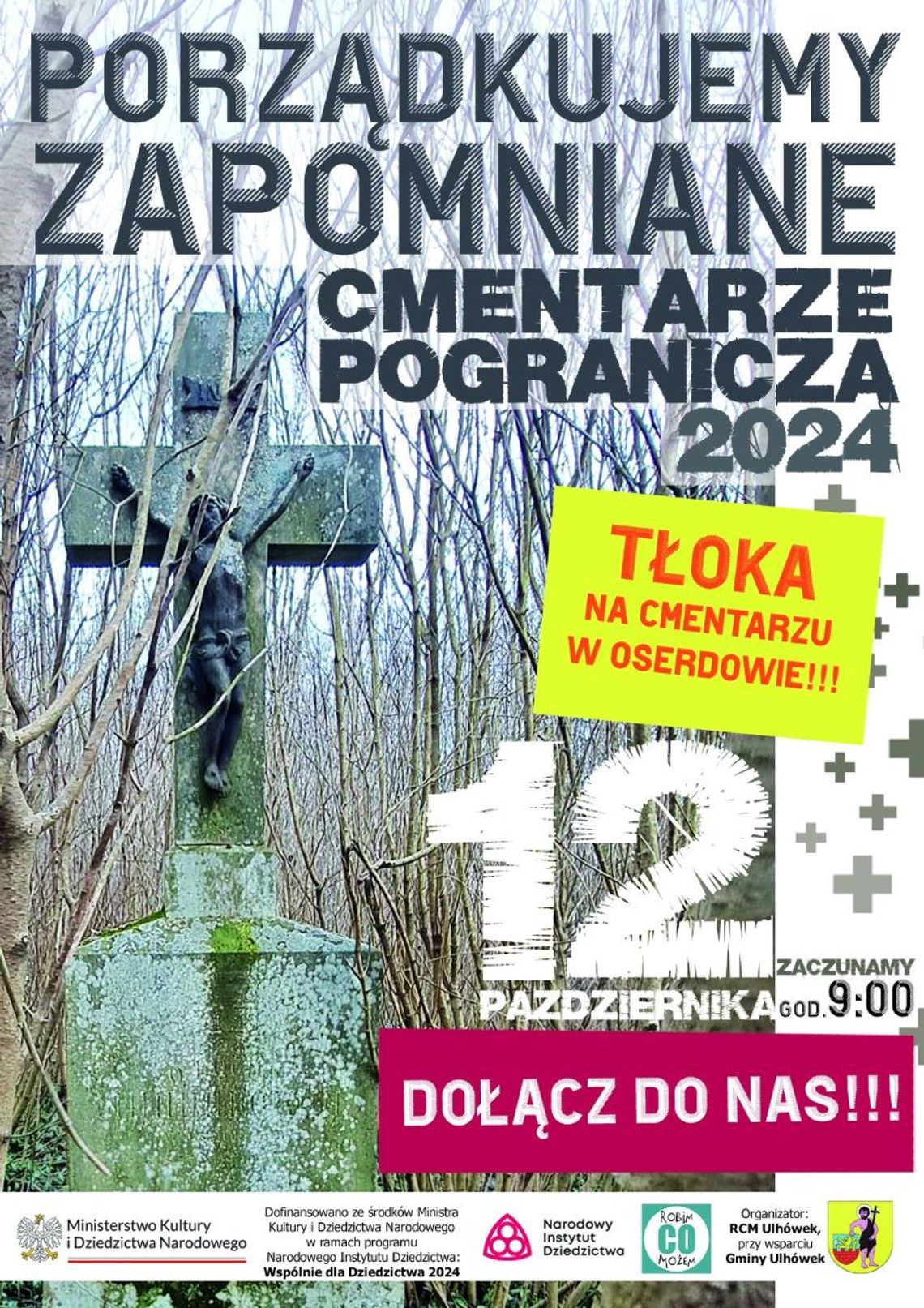 Porządkujemy zapomniane cmentarze pogranicza
