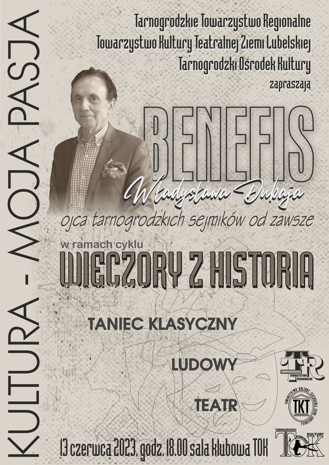 Tarnogród: Benefis Władysława Dubaja Tarnogród: Benefis Władysława Dubaja